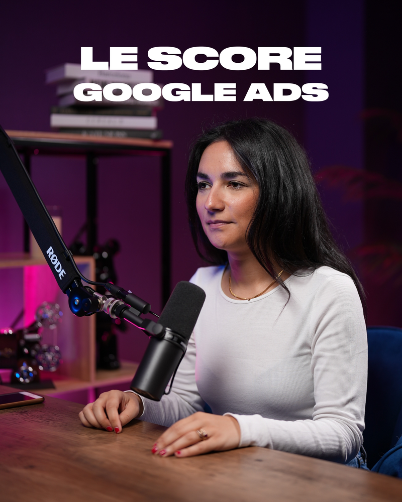 Améliorez votre Google Ads Quality Score 📈